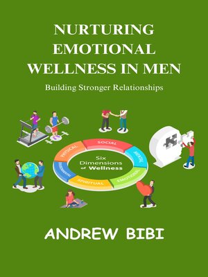 cover image of Nurturing Emotional Wellness in Men